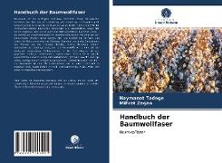 Handbuch der Baumwollfaser