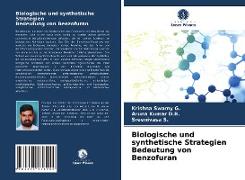 Biologische und synthetische Strategien Bedeutung von Benzofuran