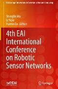 4th EAI International Conference on Robotic Sensor Networks