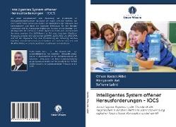 Intelligentes System offener Herausforderungen - IOCS