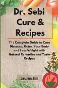 Dr. Sebi Cure and Recipes