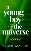 A Young Boy And His Best Friend, The Universe. Boxset