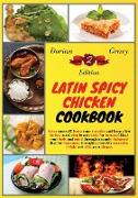 Latin Spicy Chicken Cookbook