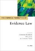 Philosophical Foundations of Evidence Law