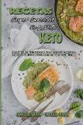 Recetas Súper Sencillas De La Dieta Keto