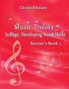 Chrisa Kitsiou, Music Theory - Solfège, Developing Aural Skills - Teacher's Book, Book 1