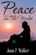 Peace in the Midst