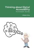 Thinking about Digital Accessibility