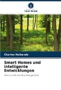 Smart Homes und intelligente Entwicklungen