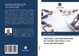 Nationale und internationale Sicherheit: Realitäten und Herausforderungen