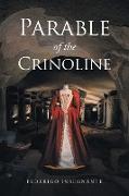 Parable of the Crinoline