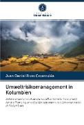 Umweltrisikomanagement in Kolumbien