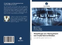 Misserfolge und Management von Implantatkrankheiten