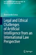 Legal and Ethical Challenges of Artificial Intelligence from an International Law Perspective