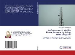 Performance of Mobile Phone Antenna by Using TEMS program