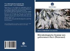 Mikrobiologische Analyse von gefrorenem Fisch (Thomson)