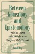 Between Genealogy and Epistemology