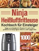 Ninja Heißluftfritteuse Kochbuch fu¿r Einsteiger