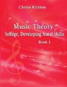 Chrisa Kitsiou, Music Theory - Solfège, Developing Aural Skills - Book 1