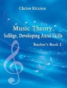 Music Theory Solfège, Developing Aural Skills Book 2 Teacher's Book