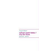 schrei nach liebe / cry for love