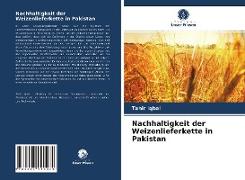 Nachhaltigkeit der Weizenlieferkette in Pakistan