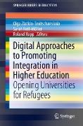 Digital Approaches to Promoting Integration in Higher Education