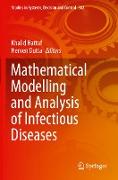 Mathematical Modelling and Analysis of Infectious Diseases