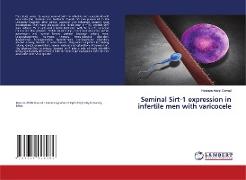 Seminal Sirt-1 expression in infertile men with varicocele