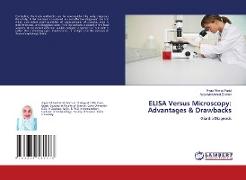 ELISA Versus Microscopy: Advantages & Drawbacks