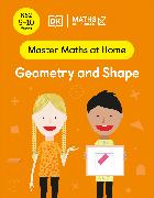 Maths — No Problem! Geometry and Shape, Ages 9-10 (Key Stage 2)