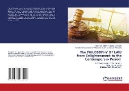 The PHILOSOPHY OF LAW from Enlightenment to the Contemporary Period