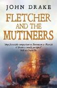 Fletcher and the Mutineers