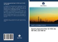 Spannungsumrichter 12 VDC bis 110 VAC mit 600 W