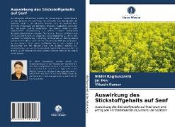 Auswirkung des Stickstoffgehalts auf Senf