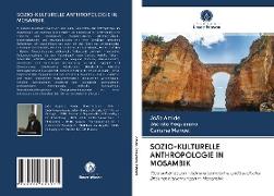SOZIO-KULTURELLE ANTHROPOLOGIE IN MOSAMBIK