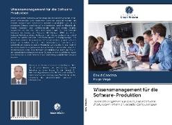 Wissensmanagement für die Software-Produktion