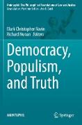 Democracy, Populism, and Truth