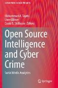 Open Source Intelligence and Cyber Crime