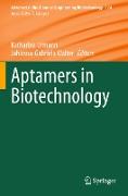 Aptamers in Biotechnology