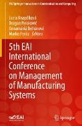 5th EAI International Conference on Management of Manufacturing Systems