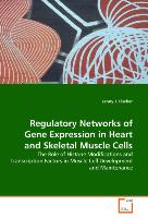 Regulatory Networks of Gene Expression in Heart and Skeletal Muscle Cells