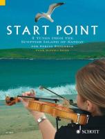 Start Point: 4 Tunes from the Scottish Island of Sanday for String Ensemble