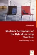 Students' Perceptions of the Hybrid Learning Structure