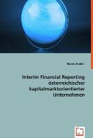 Interim Financial Reporting österr. kapitalmarktorientierter Unternehmen
