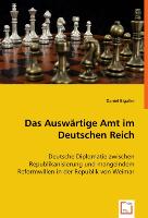 Das Auswärtige Amt im Deutschen Reich