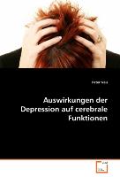Auswirkungen der Depression auf cerebrale Funktionen