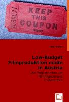 Low-Budget Filmproduktion made in Austria