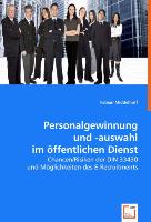 Personalgewinnung und -auswahl im öffentlichen Dienst