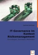 IT-Governance im Kontext Risikomanagement